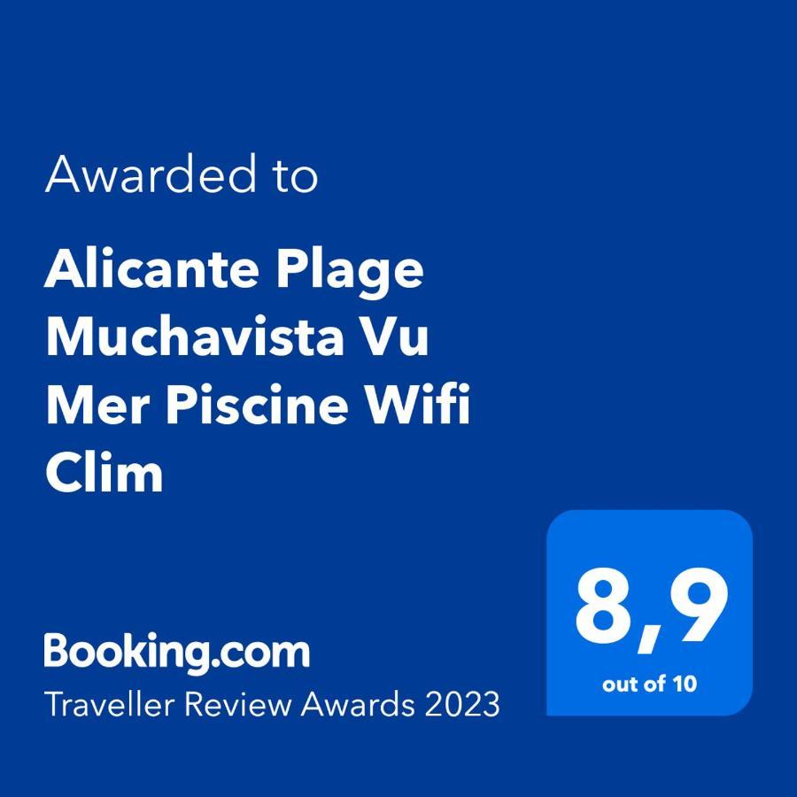 Alicante Plage Muchavista Vu Mer Piscine ,Wifi Екстер'єр фото